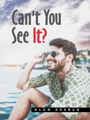 cover image of Can't You See It?